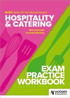 Coperta cărții WJEC Level 1/2 Vocational Award Hospitality and Catering Exam Practice Workbook