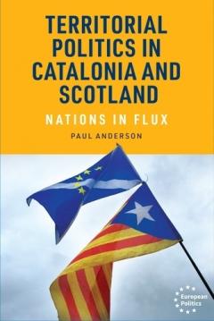 Coperta cărții Territorial Politics in Catalonia and Scotland
