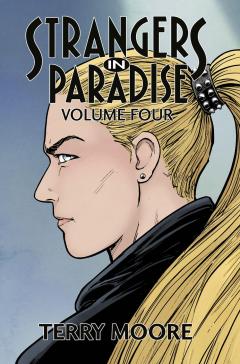 Strangers In Paradise - Volume 4