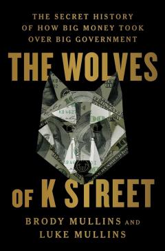 The Wolves of K Street