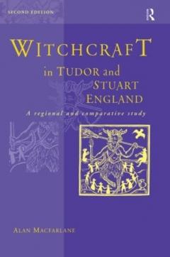 Witchcraft In Tudor And Stuart England