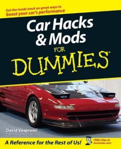 Car Hacks And Mods For Dummies