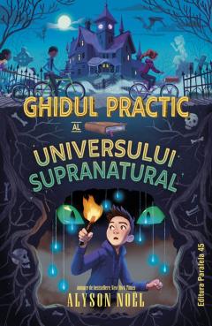 Ghidul practic al universului supranatural