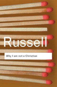Coperta cărții Why I Am Not A Christian