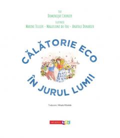 Calatorie eco in jurul lumii