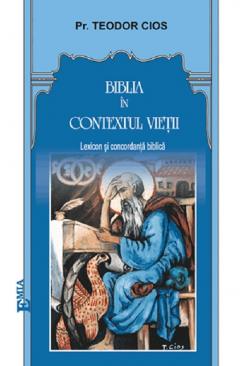 Biblia in contextul vietii