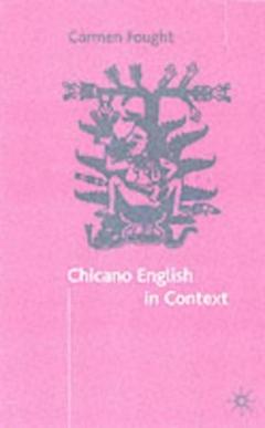 Chicano English In Context