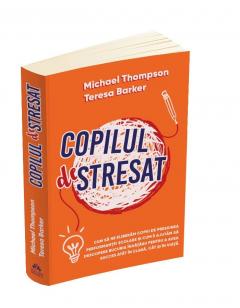 Copilul stresat