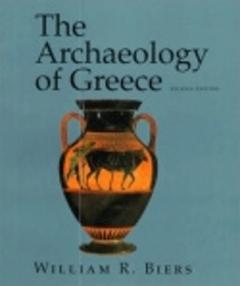 The Archaeology Of Greece