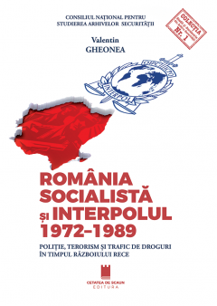 Romania socialista si Interpolul (1972–1989)