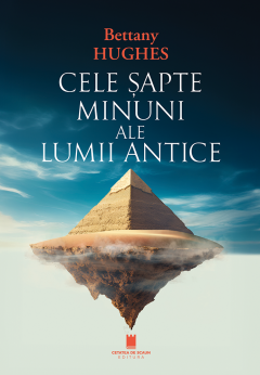 Cele 7 minuni ale lumii antice