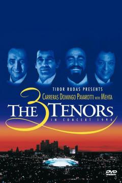 The Three Tenors - In Concert 1994