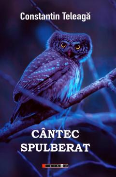 Cantec spulberat