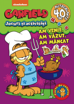 Carte de colorat Garfield -  Am venit, Am vazut, Am mancat