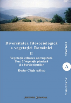 Diversitatea fitosociologica a vegetatiei Romaniei , Volumul II- Tom II