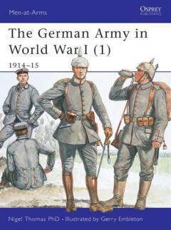 The German Army In World War I - 1914-15