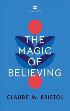 Coperta cărții Magic of Believing
