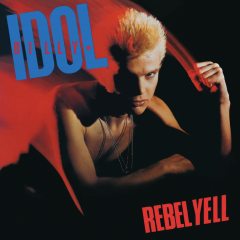 Rebel Yell (40th Anniversary) (Expanded Deluxe Edition) - Vinyl