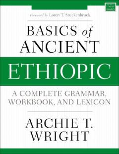 Basics of Ancient Ethiopic