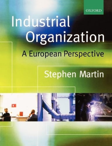 Industrial Organization - Stephen Martin