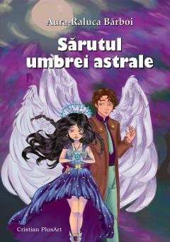 Sarutul umbrei astrale