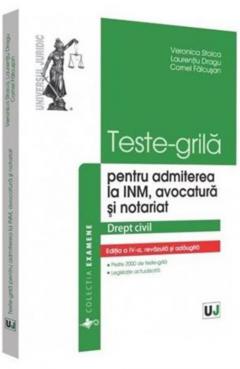 Teste-grila pentru admiterea la Inm, avocatura si notariat. Drept civil