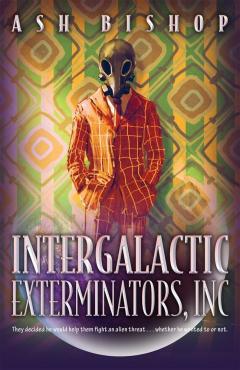 Intergalactic Exterminators, Inc