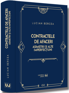 Contractele de afaceri. Asimetrii si alte imperfectiuni