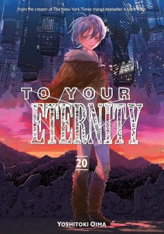 To Your Eternity - Volume 20