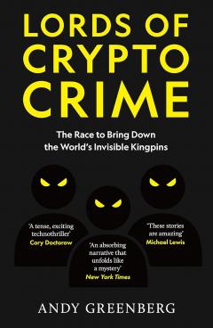 Lords of Crypto Crime