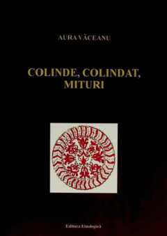 Colinde, colindat, mituri