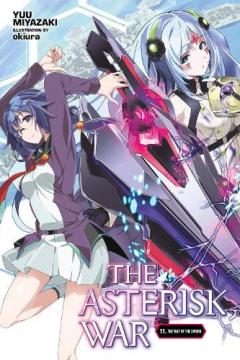 Coperta cărții Asterisk War, Vol. 11 (light novel)