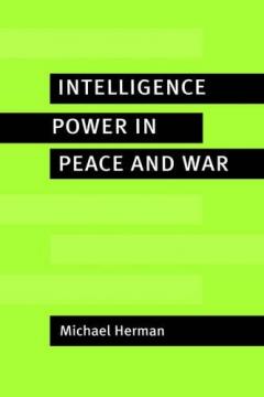 Intelligence Power In Peace And War