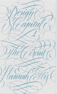 Design Capital #1 - The Circuit