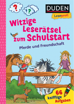 Witzige Leseratsel zum Schulstart Pferde und Freundschaft, 1. Klasse