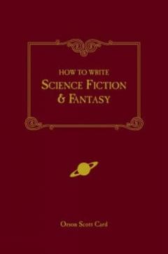 Coperta cărții How To Write Science Fiction And Fantasy