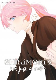 Shikimori's Not Just a Cutie - Volume 17