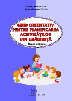Ghid orientativ pentru planificarea activitatilor din gradinita