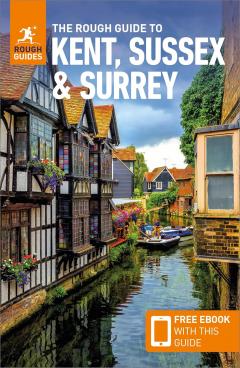Coperta cărții The Rough Guide to Kent, Sussex and Surrey