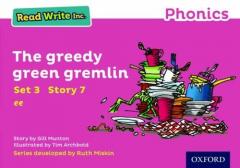 Read Write Inc. Phonics: The Greedy Green Gremlin (Pink Set 3 Storybook 7)