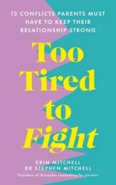 Too Tired to Fight