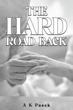 The Hard Road Back