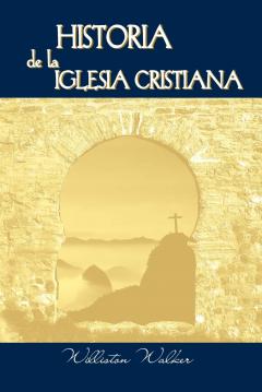 Historia de la Iglesia Cristiana