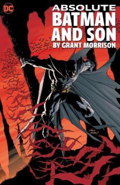 Coperta cărții Absolute Batman and Son by Grant Morrison