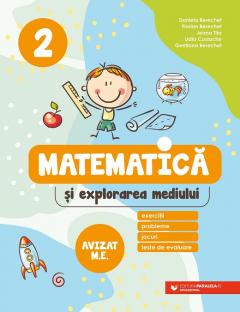 Matematica si explorarea mediului. Exercitii, probleme, jocuri, teste de evaluare. Clasa a 2-a