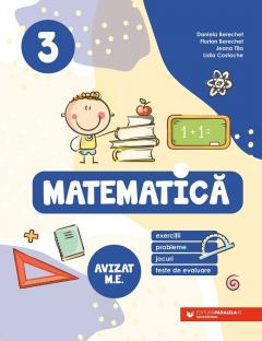 Matematica. Exercitii, probleme, jocuri, teste de evaluare. Clasa a III-a