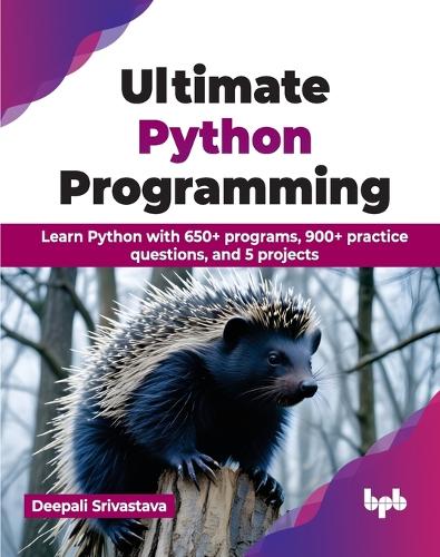 Ultimate Python Programming - Deepali Srivastava