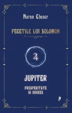 Pecetile lui Solomon. Jupiter, prosperitate si succes