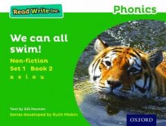 Read Write Inc. Phonics: Green Set 1 Non-fiction 2 We Can All Swim!