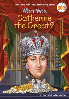 Coperta cărții Who Was Catherine the Great?